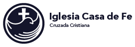Iglesia Casa de Fe · Cruzada Cristiana